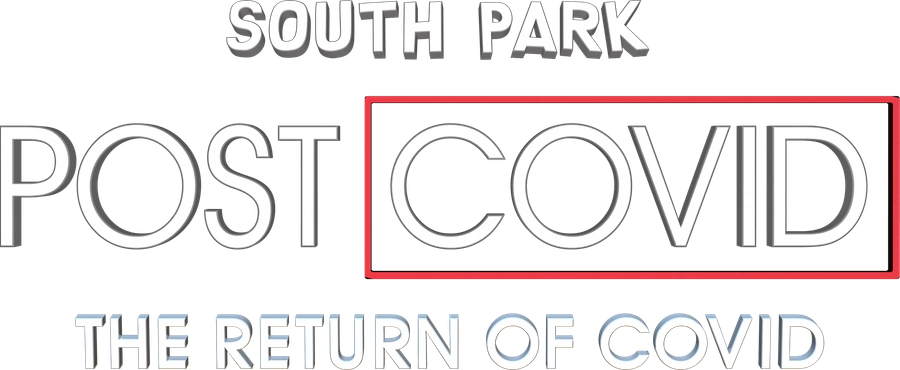 Южный Парк: После COVID’а: Возвращение COVID’а