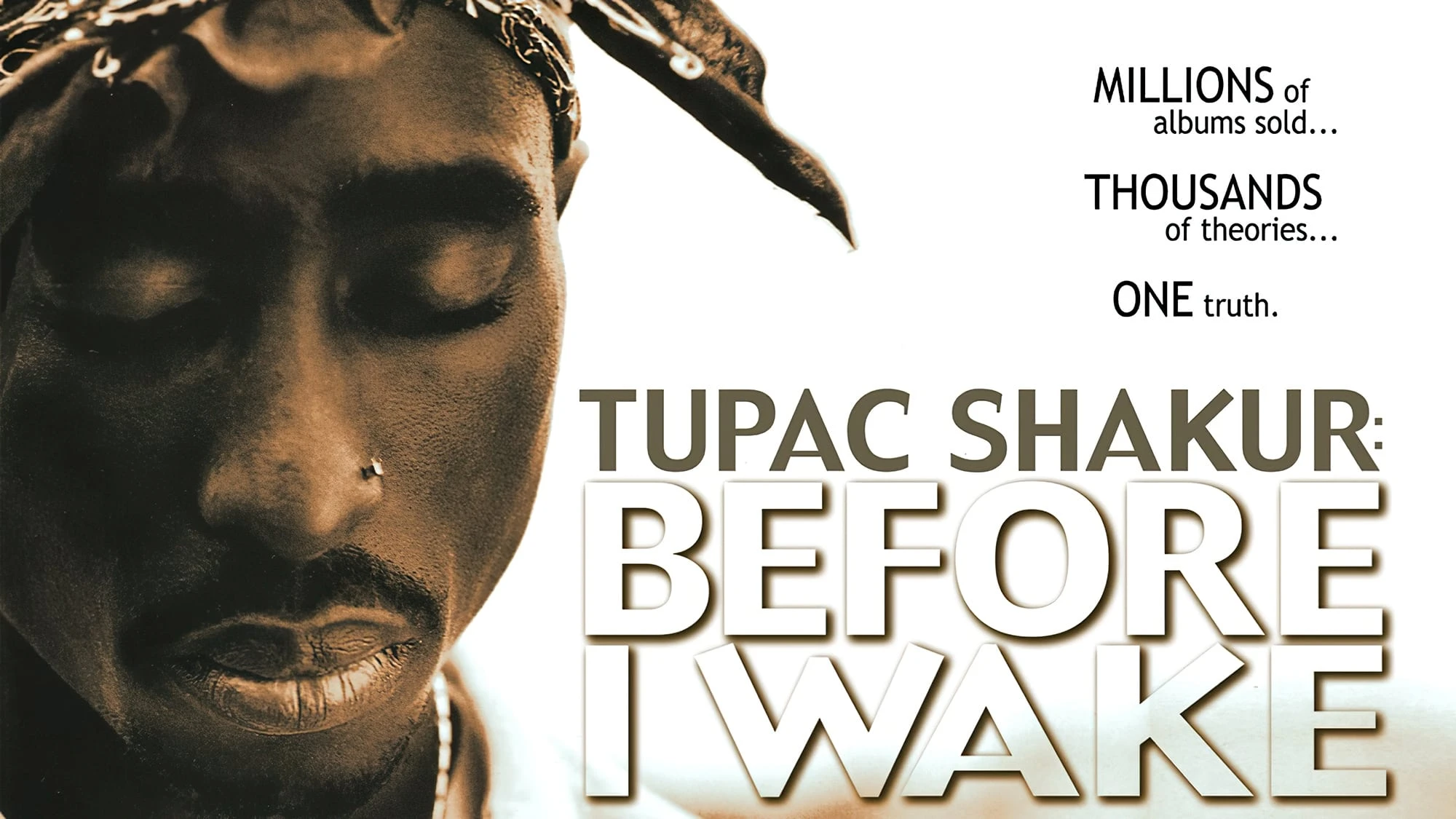 Tupac Shakur: Прежде, чем я проснусь