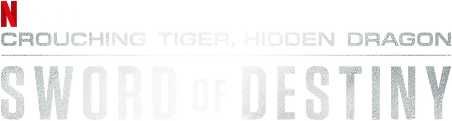 Крадущийся тигр, затаившийся дракон: Меч судьбы