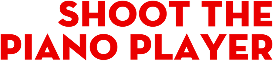 Стреляйте в пианиста