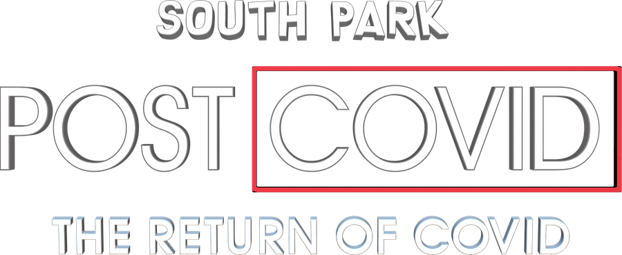Южный Парк: После COVID’а: Возвращение COVID’а